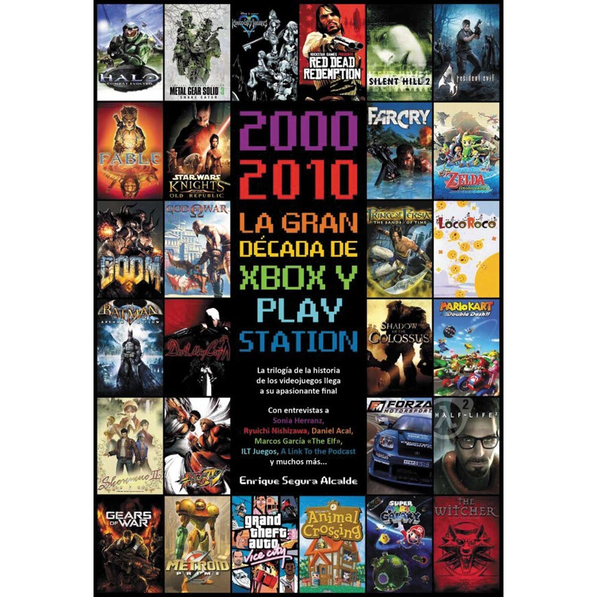 Imagem 0 de 2000-2010 la gran década de xbox y playstation (Capa dura)