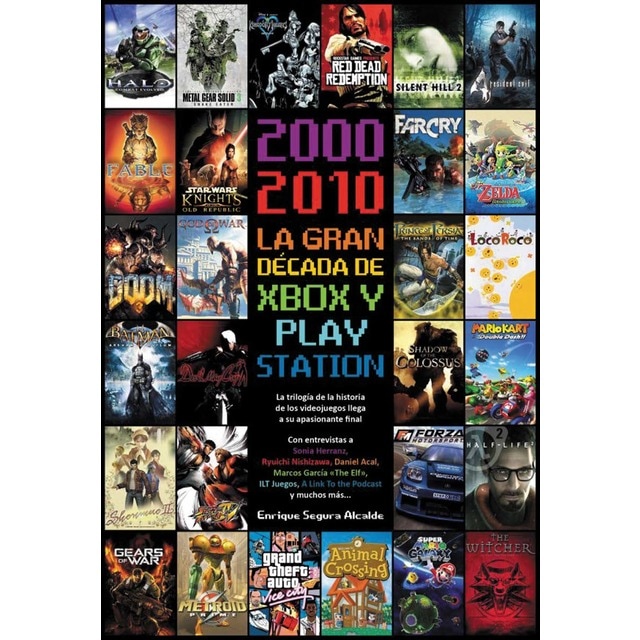 2000-2010 la gran década de xbox y playstation (Tapa dura)