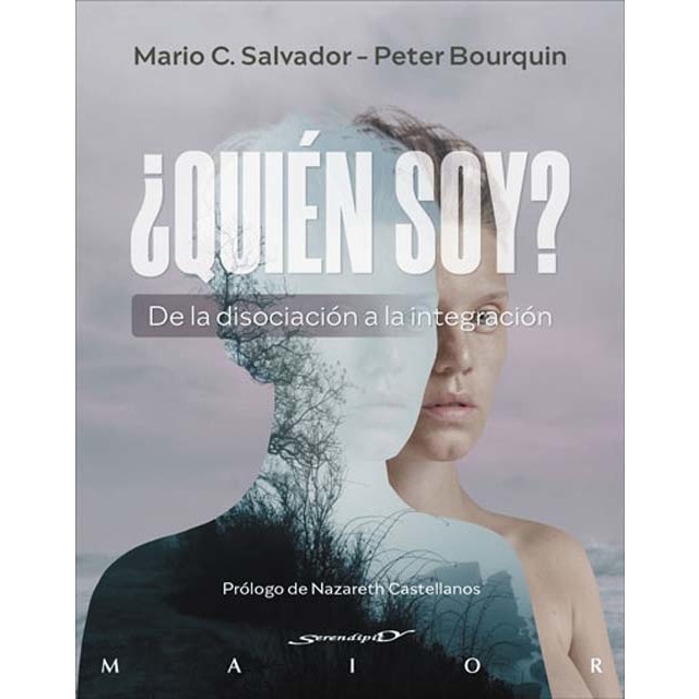 ¿Quién soy? De la disociación a la integración (Tapa blanda con solapas)