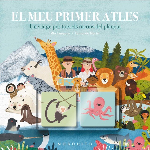 El meu primer atles: Un viatge per tots els racons del planeta (Tapa dura)