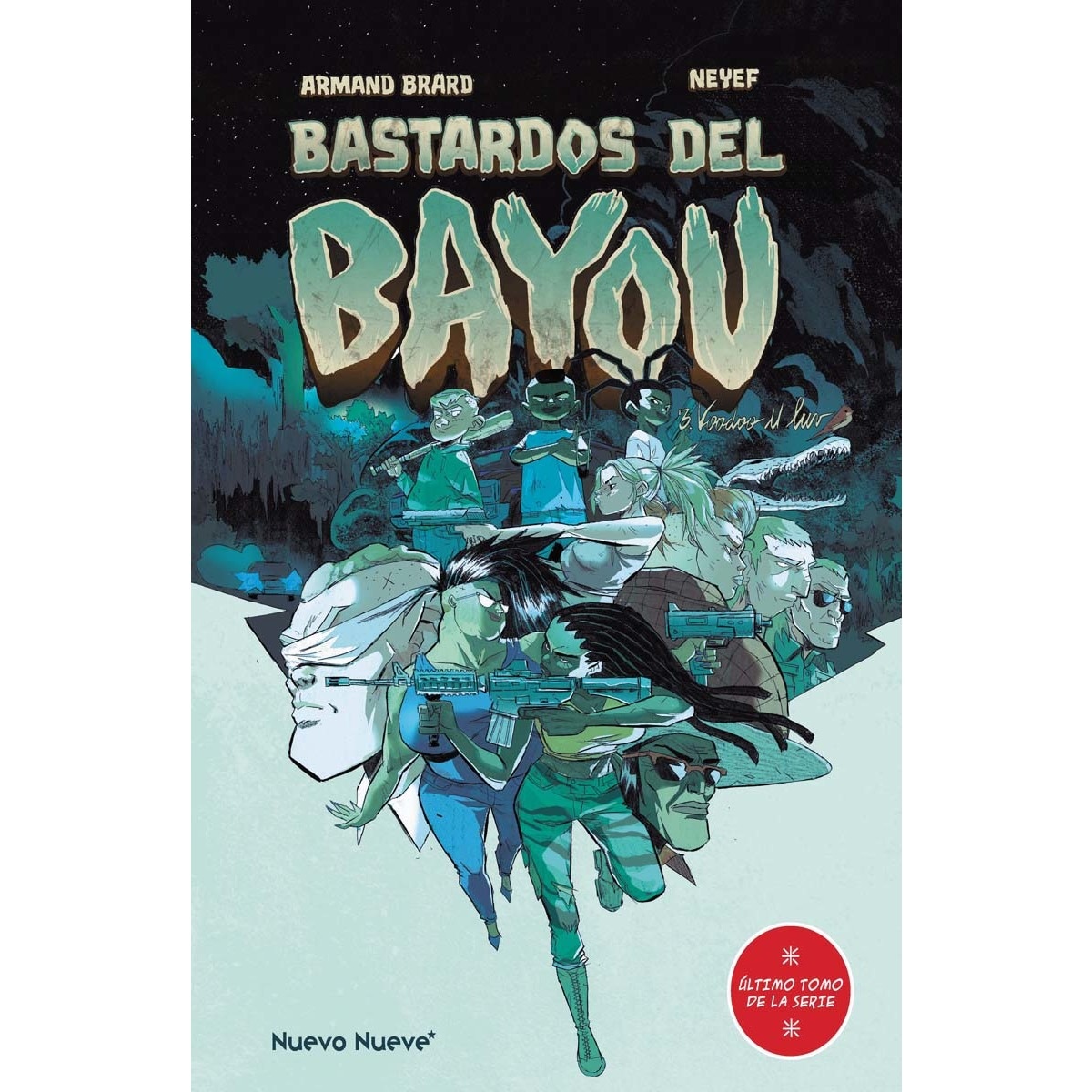 Imagem 0 de Bastardos del Bayou - 3/3: Voodoo u luv (Capa dura)