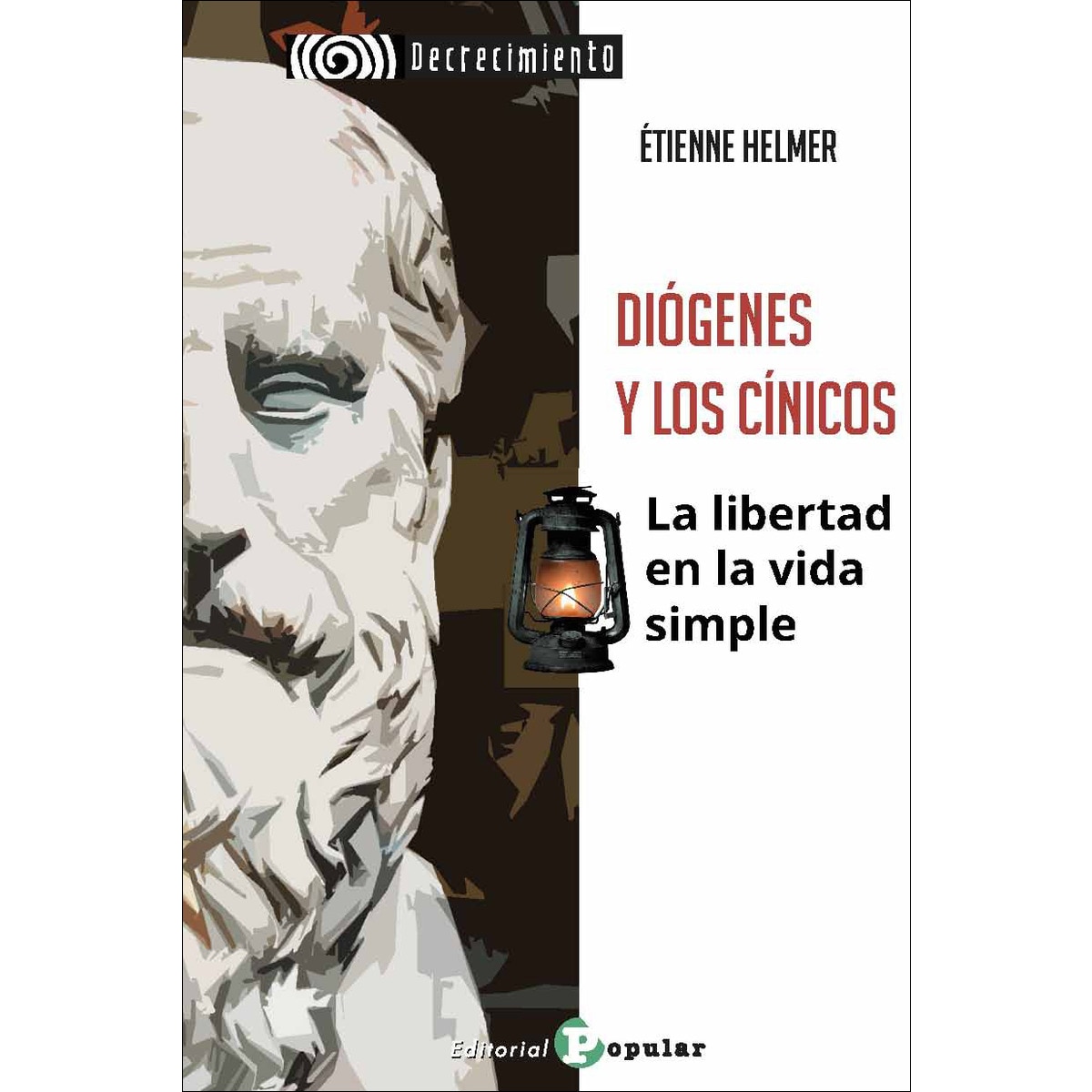 Imagem 0 de Di—genes y los c'nicos: La libertad en la vida simple