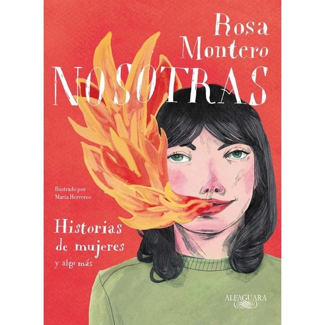 Nosotras. Historias de mujeres y algo más (Tapa dura)