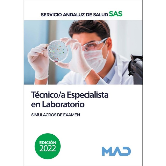 Técnico/a Especialista en Laboratorio del Servicio Andaluz de Salud. Simulacros de examen (Tapa blanda)