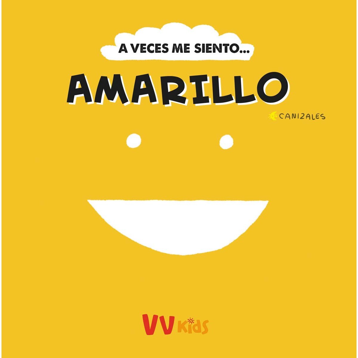 Imagem 0 de A VECES ME SIENTO... AMARILLO (VVKIDS) (Capa dura)