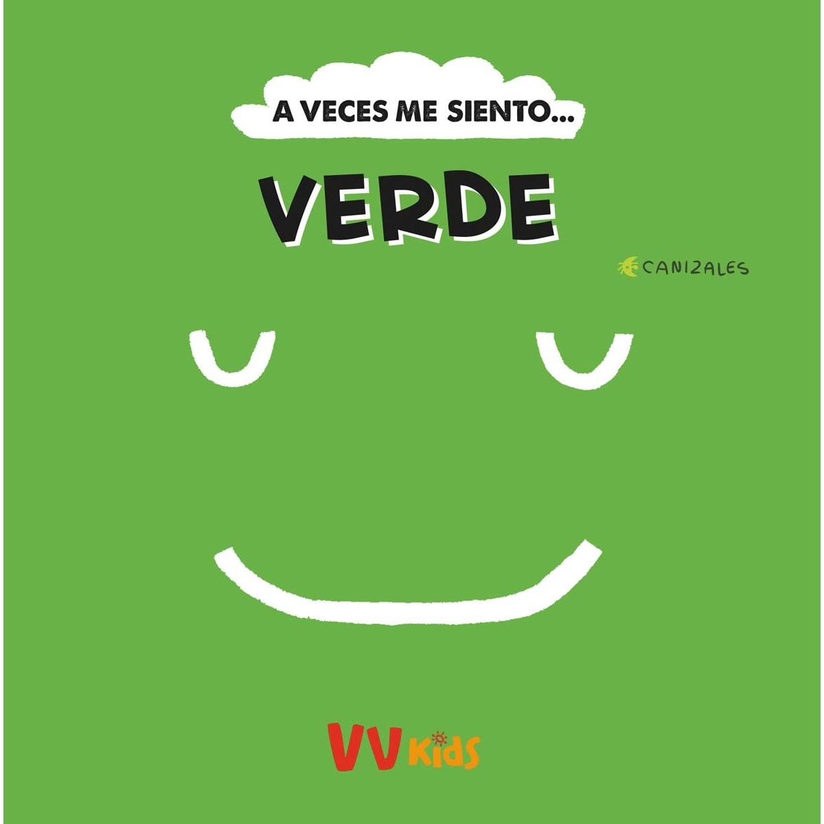 Imagem 0 de A VECES ME SIENTO... VERDE (VVKIDS) (Capa dura)