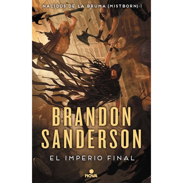 Nacidos de la Bruma (Trilogía Original Mistborn 1): El Imperio Final  (Tapa blanda)