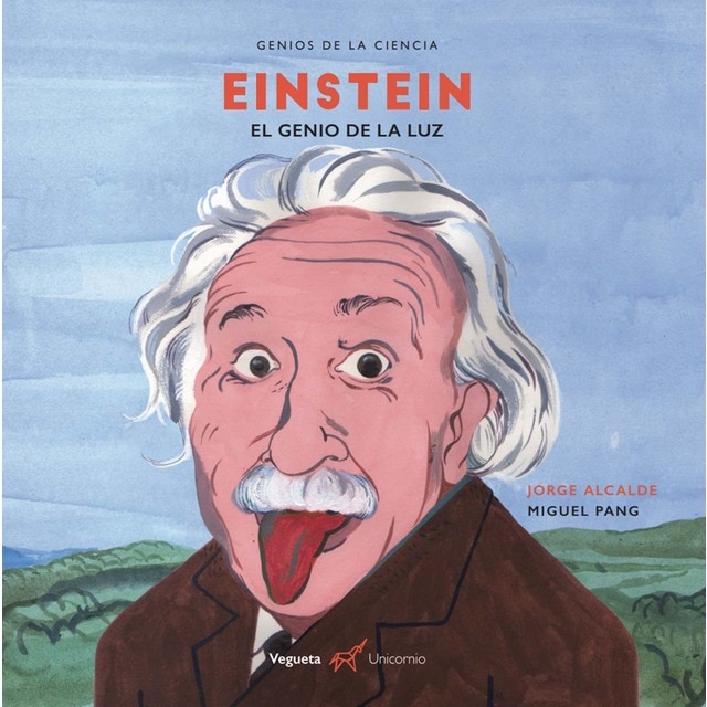 Einstein. El genio de la luz: El genio de la luz (Tapa dura)