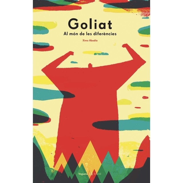 Goliat. Al món de les diferències: Al món de les diferències (Tapa dura)