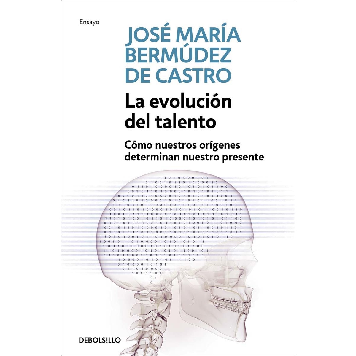Imagem 0 de La evolución del talento: Cómo nuestros orígenes determinan nuestro presente(Bolsillo) (Tapa blanda)