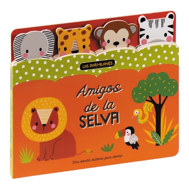 LOS DORMILONES - AMIGOS DE LA SELVA (Tapa dura)