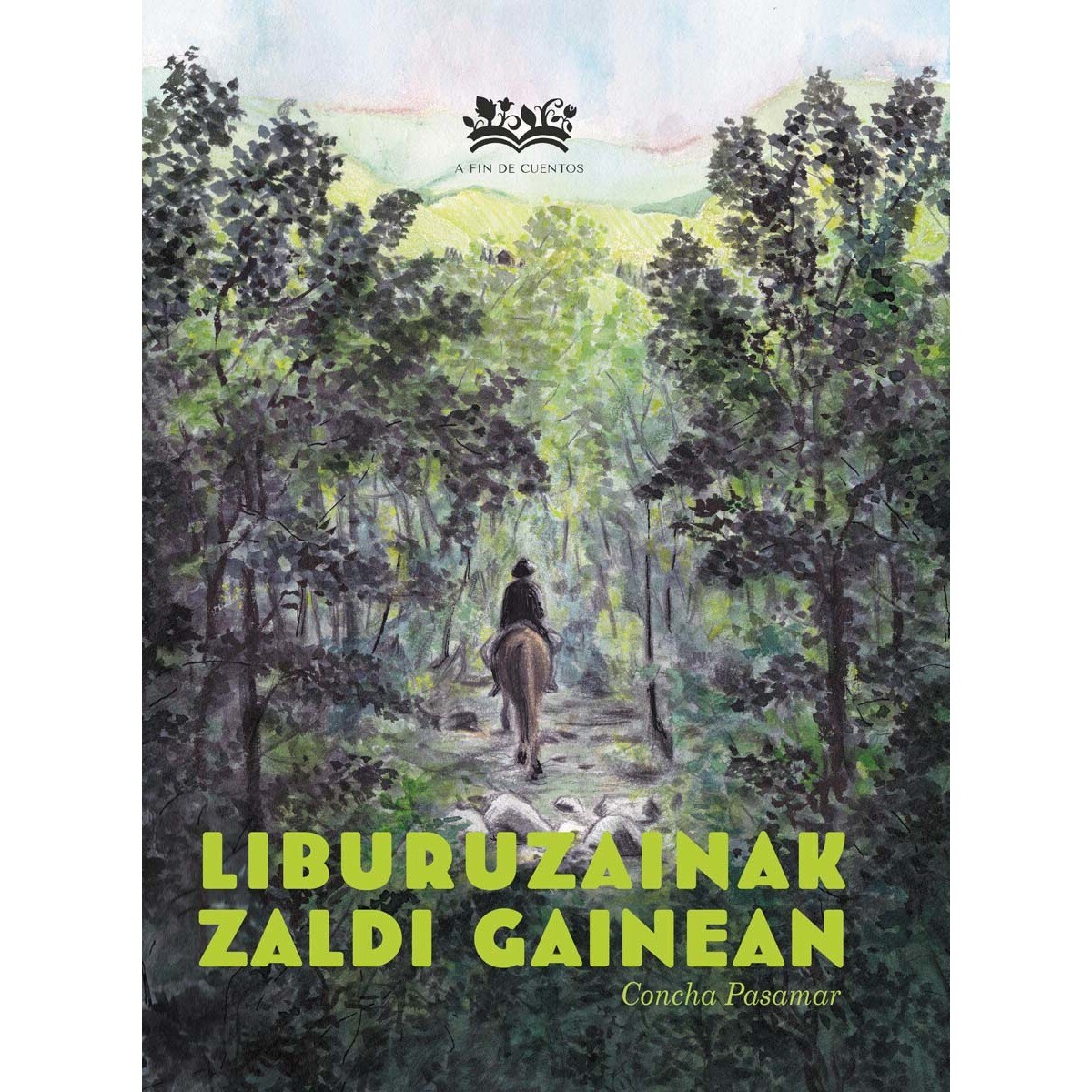 Imagem 0 de Liburuzainak zaldi gainean (Capa dura)