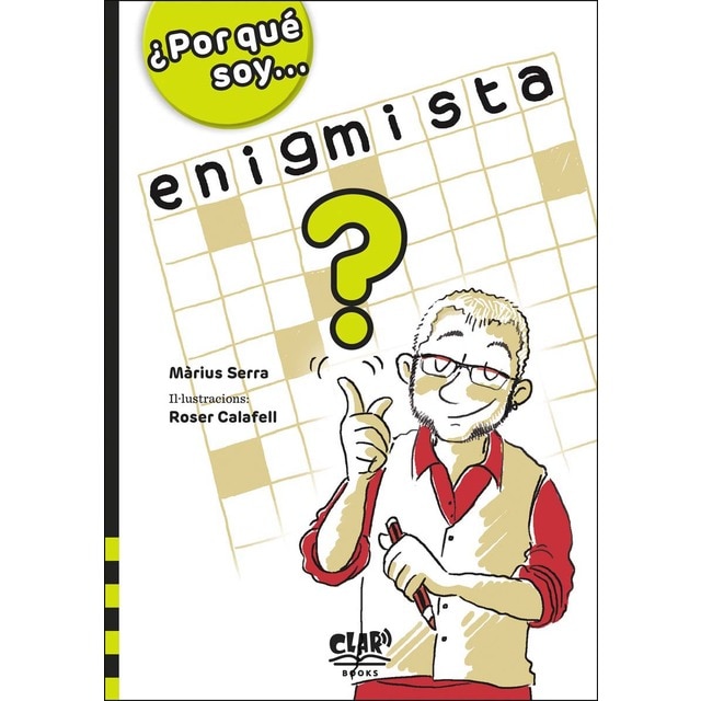 Por qué soy... enigmista? (Tapa blanda con solapas)