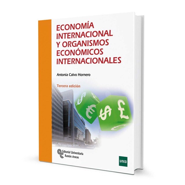 Economía internacional y organismos económicos internacionales