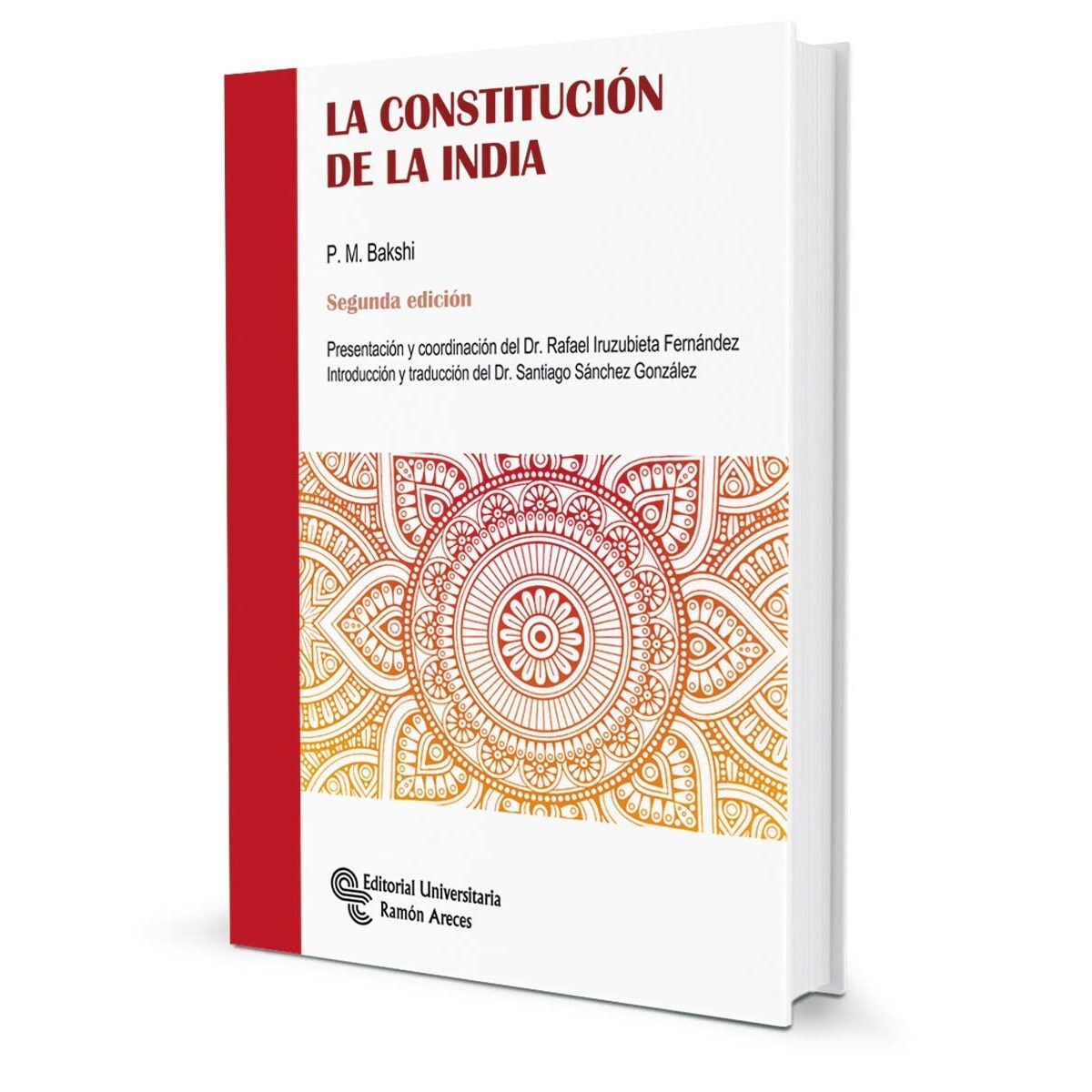 Imagem 0 de La Constitución de la India: Presentación y coordinación de Rafael Iruzubieta Fernández (Capa mole)