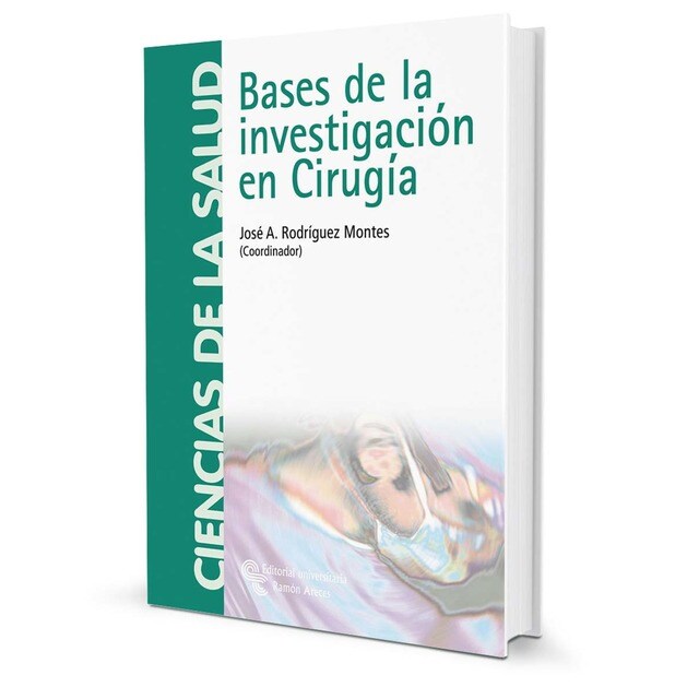 Bases de la investigación en cirugía (Tapa blanda)