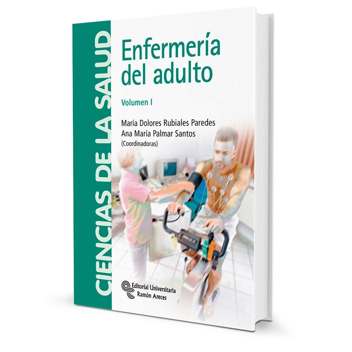 Enfermería del adulto: Volumen I