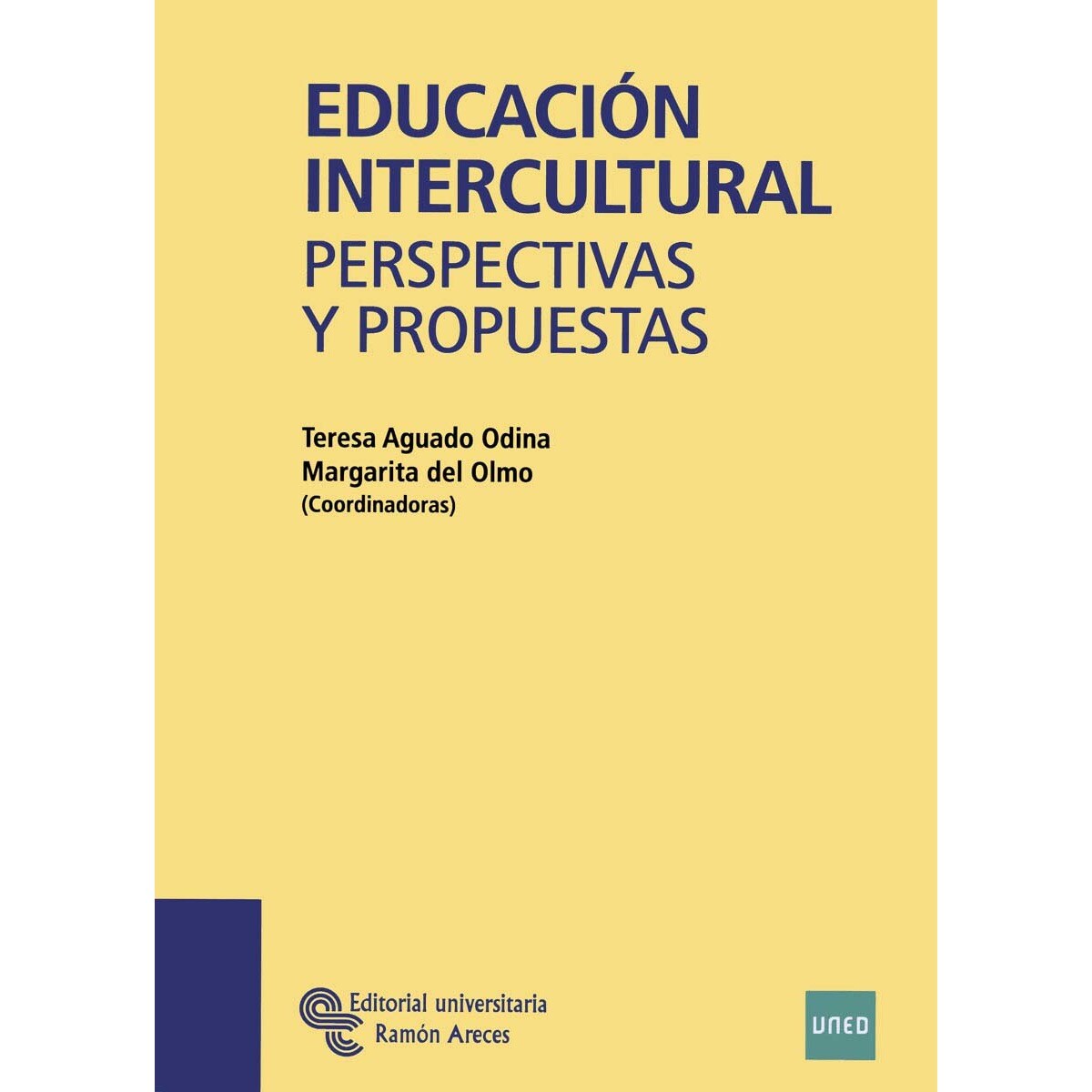Educación intercultural: Perspectivas y propuestas