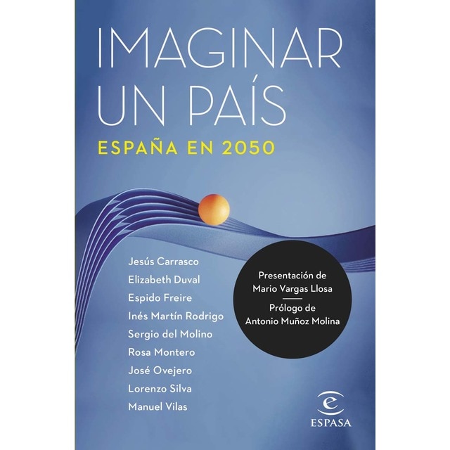 Imaginar un país. España en 2050: España en 2050 (Tapa blanda con solapas)