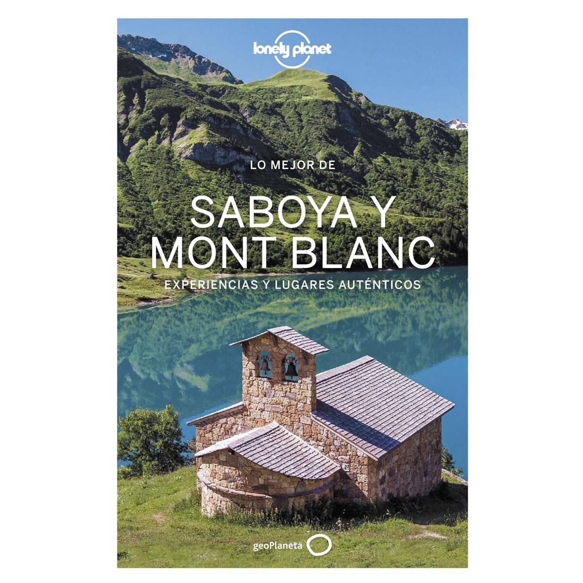 Imagem 0 de Lo mejor de Saboya Mont Blanc 1 (Capa mole)