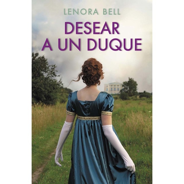 Desear a un duque (Tapa blanda con solapas)