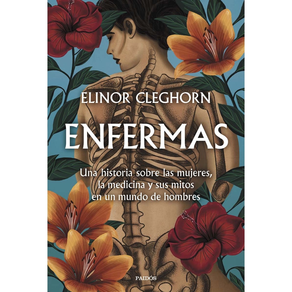Imagem 0 de Enfermas: Una historia sobre las mujeres, la medicina y sus mitos en un mundo de hombres (Capa mole com abas)