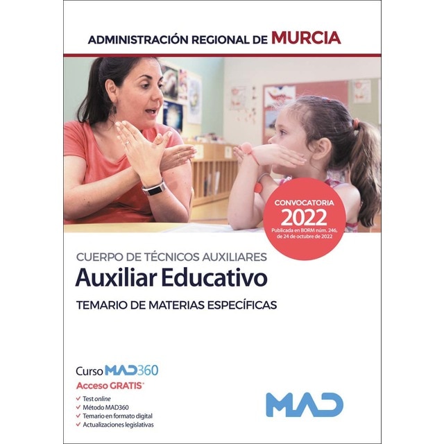 Cuerpo de Técnicos Auxiliares, opción Auxiliar Educativo, de la Administración Regional de Murcia. T (Tapa blanda)