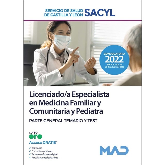 Licenciado/a Especialista en Medicina Familiar y Comunitaria y Pediatra del Servicio de Salud de Cas (Tapa blanda)