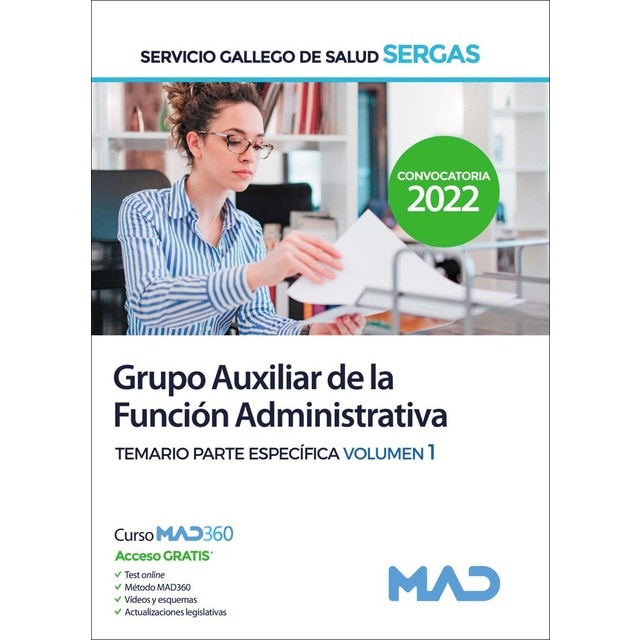 Grupo Auxiliar de la Función Administrativa del Servicio Gallego de Salud (SERGAS). Temario parte es (Tapa blanda)