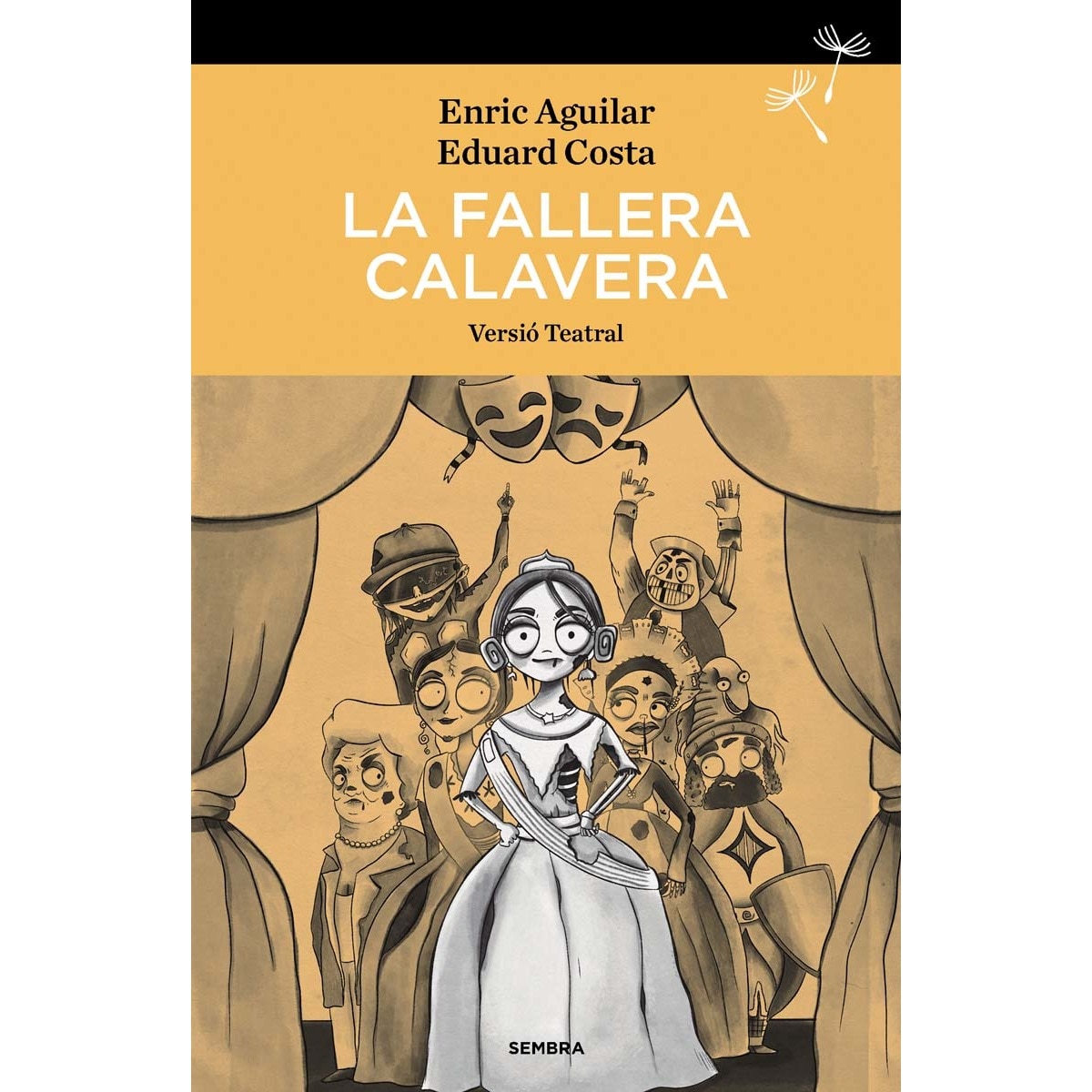 Imagem 0 de La fallera calavera: Versió teatral