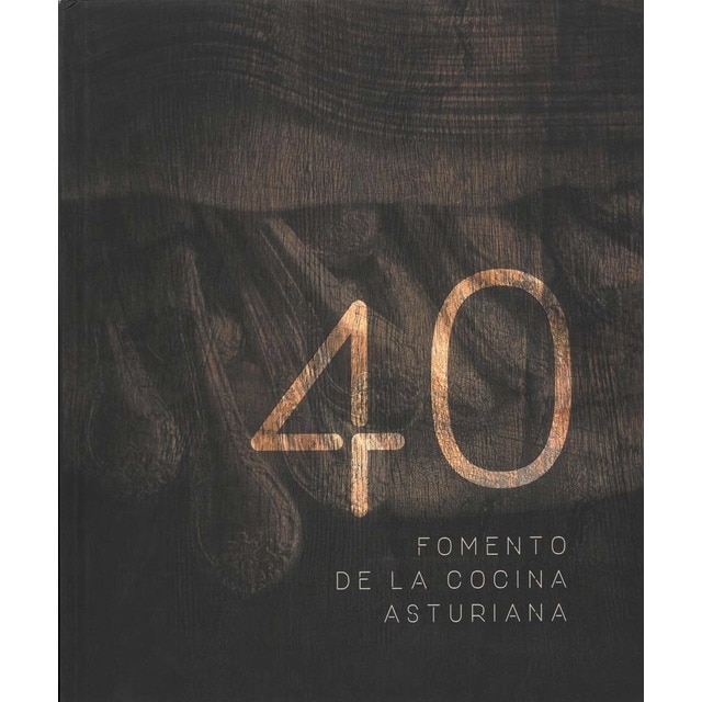 40 Fomento de la cocina asturiana (Tapa dura)