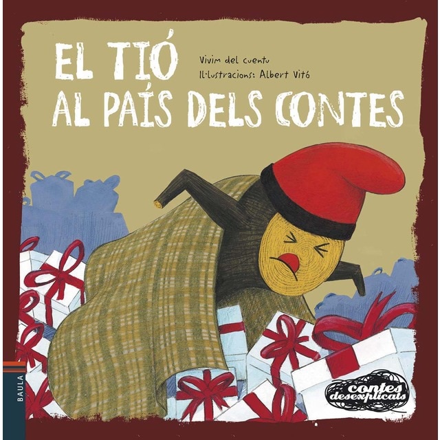 El tió al país dels contes (Tapa blanda)