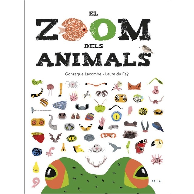 El zoom dels animals (Tapa dura)