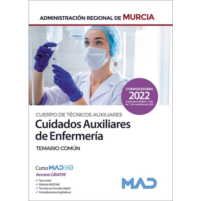 Cuerpo de Técnicos Auxiliares, opción Cuidados Auxiliares de Enfermería de la Administración Regiona (Tapa blanda)