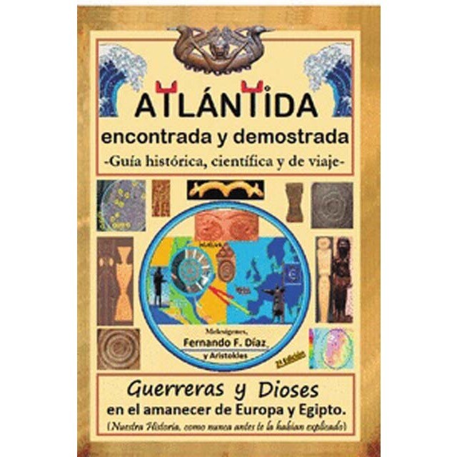 Atlántida encontrada y demostrada