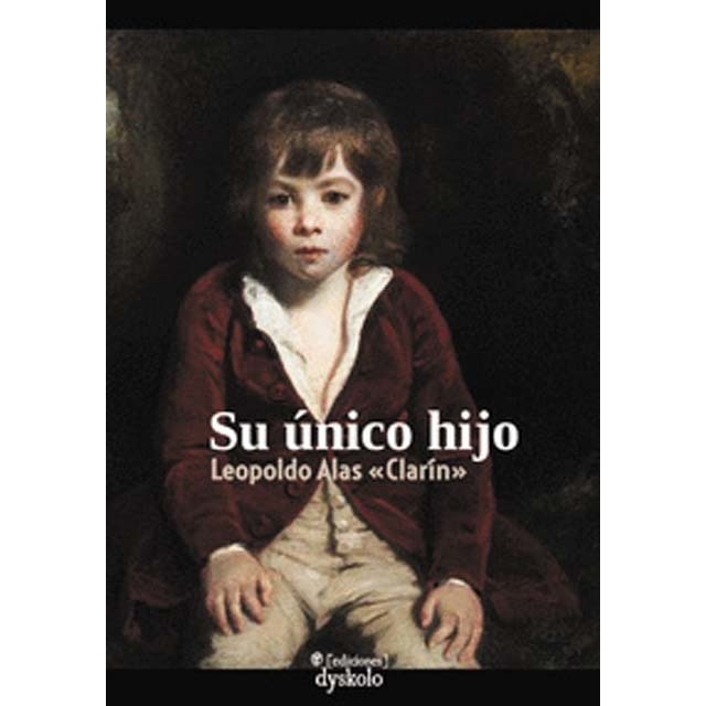 Su único hijo