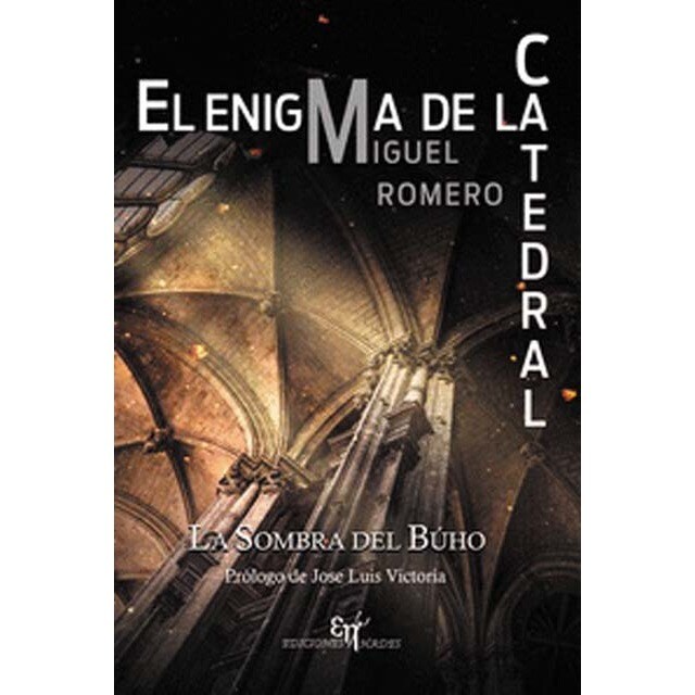 El enigma de la catedral: La sombra del búho (Tapa blanda con solapas)