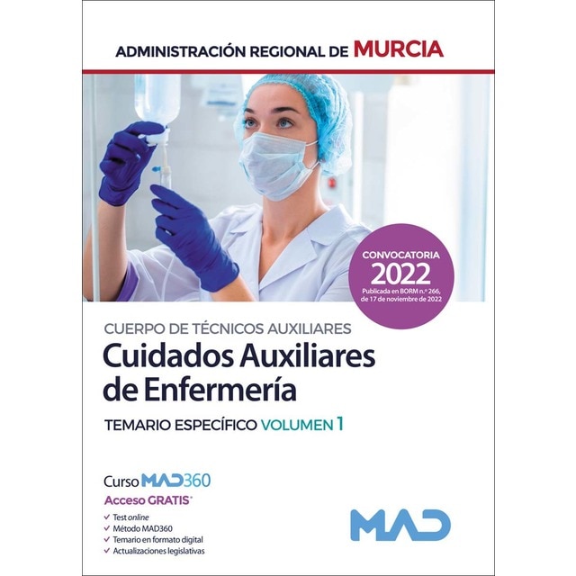 Cuerpo de Técnicos Auxiliares, opción Cuidados Auxiliares de Enfermería de la Administración Pública VOL 1 (Tapa blanda)