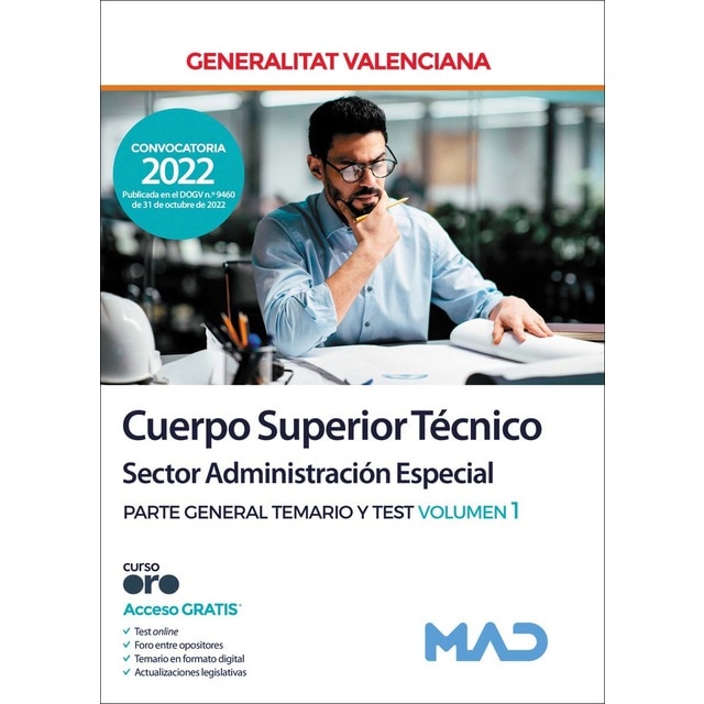 Cuerpo Superior Técnico de la Administración de la Generalitat Valenciana, sector administración esp vol 1 (Tapa blanda)