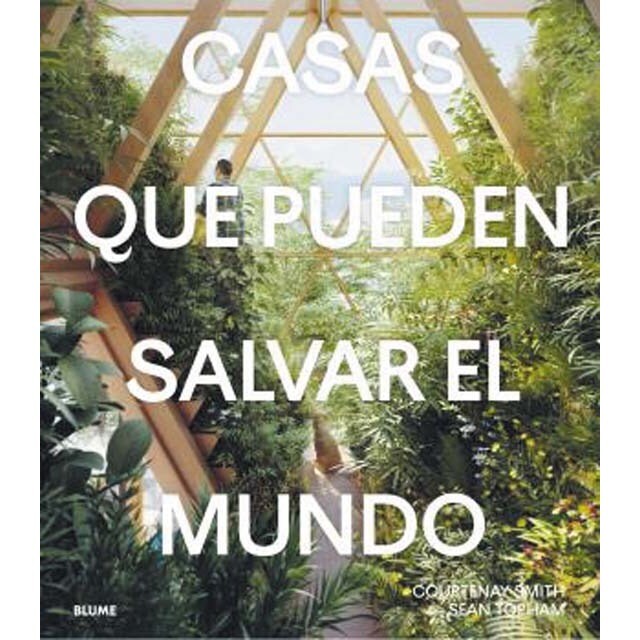 Casas que pueden salvar el mundo (Tapa dura)