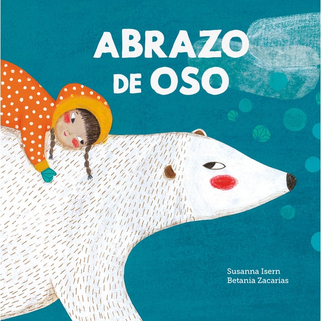Abrazo de oso (Tapa dura)
