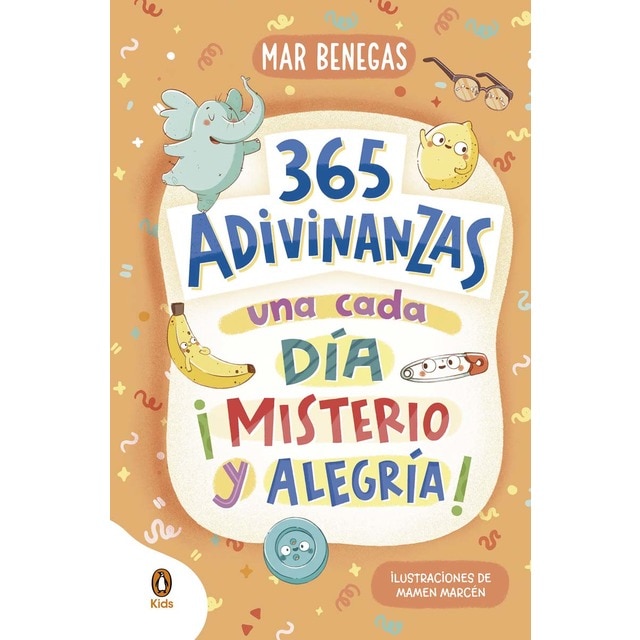 365 adivinanzas, una cada día: misterio y alegría: Para niños y niñas a partir de 5 años. Enigmas para cada día del año  (Tapa dura)