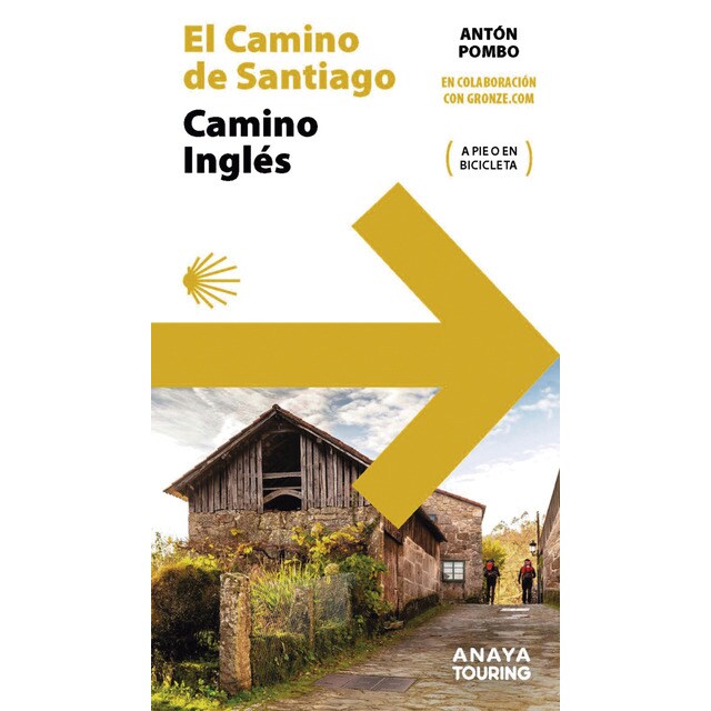 Guía del Camino de Santiago. Camino Inglés