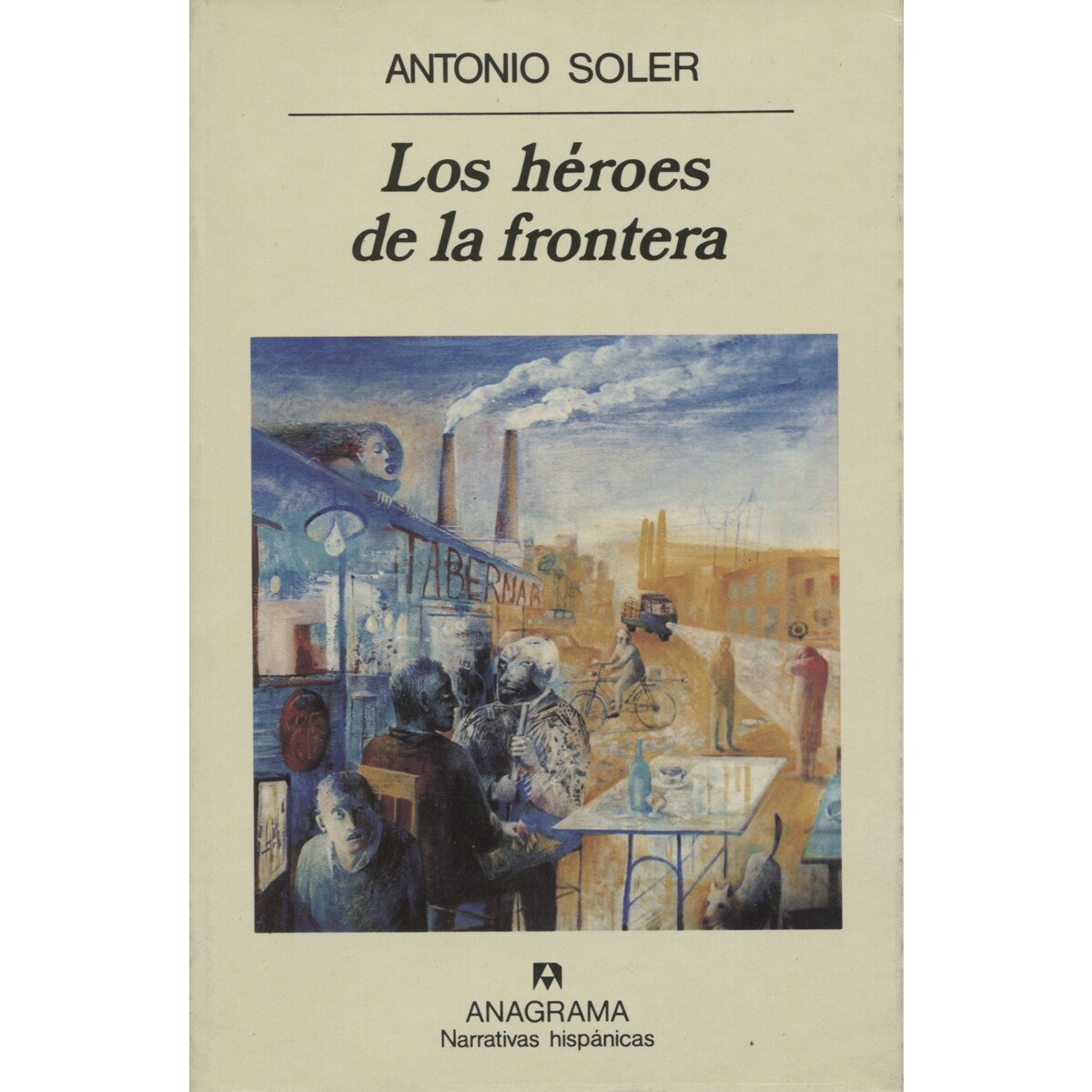 Los héroes de la frontera