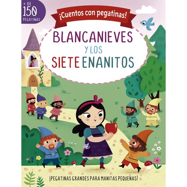 ¡Cuentos con pegatinas! Blancanieves y los siete enanitos (Tapa blanda)
