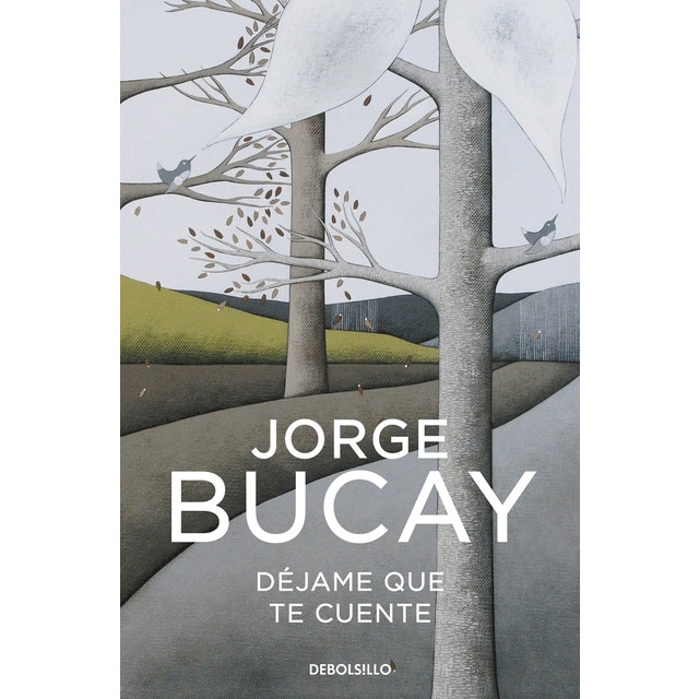Déjame que te cuente: Los cuentos que me enseñaron a vivir (Bolsillo) (Tapa blanda)