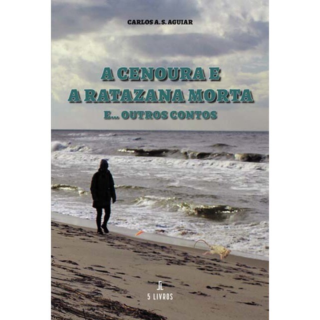 A cenoura e a ratazana morta