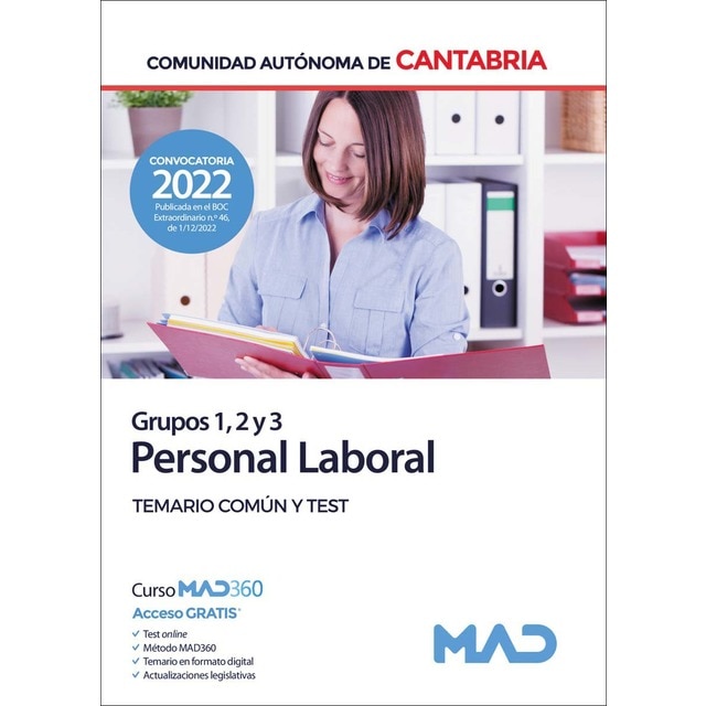 Personal Laboral de la Comunidad Autónoma de Cantabria Grupos 1, 2 y 3. Temario común y test (Tapa blanda)