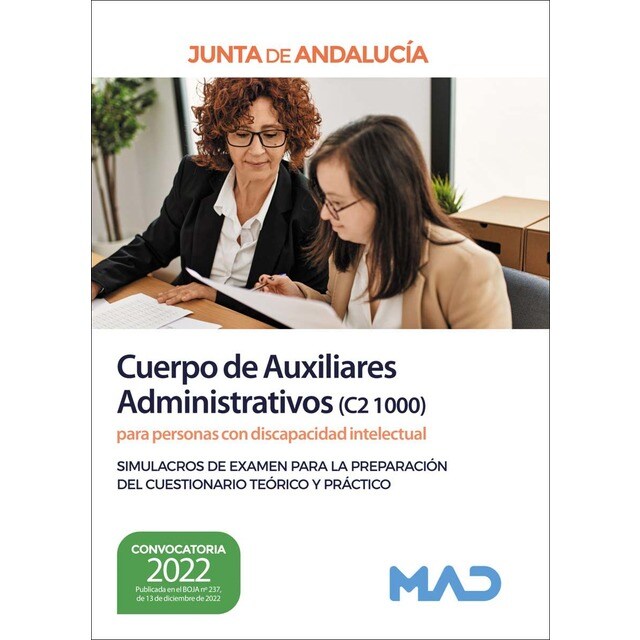 Cuerpo de Auxiliares Administrativos de la Junta de Andalucía (C2 1000) para personas con discapacid (Tapa blanda)