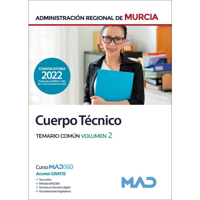 Cuerpo Técnico de la Administración Pública Regional de Murcia. Temario común volumen 2 (Tapa blanda)